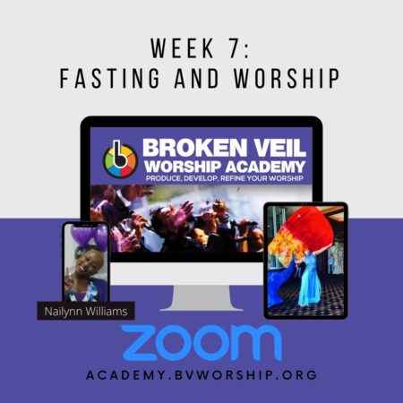BV Worship Academy: Fasting and Worship